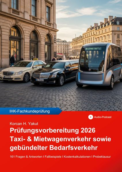 Produktbild: Pr&uuml;fungsvorbereitung 2026 f&uuml;r Taxi- & Mietwagenverkehr sowie geb&uuml;ndelter Bedarfsverkehr