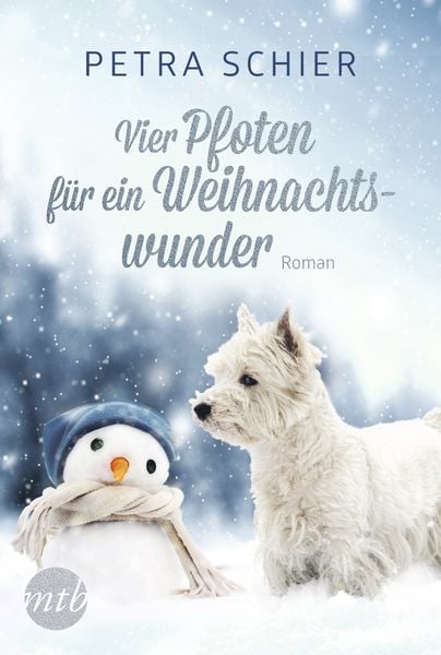 Vier Pfoten für ein Weihnachtswunder, Taschenbuch von Petra Schier, MIRA Taschenbuch