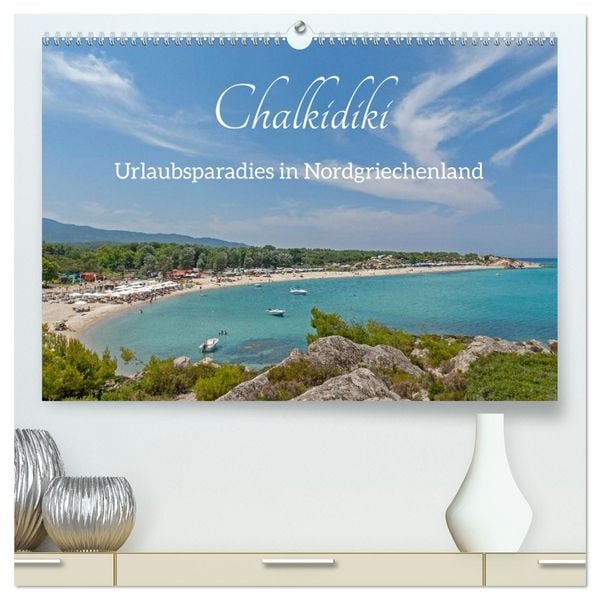 Produktbild: Chalkidiki - Urlaubsparadies in Nordgriechenland (hochwertiger Premium Wandkalender 2026 DIN A2 quer), Kunstdruck in Hochglanz