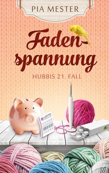 Produktbild: Fadenspannung - Hubbis 21. Fall