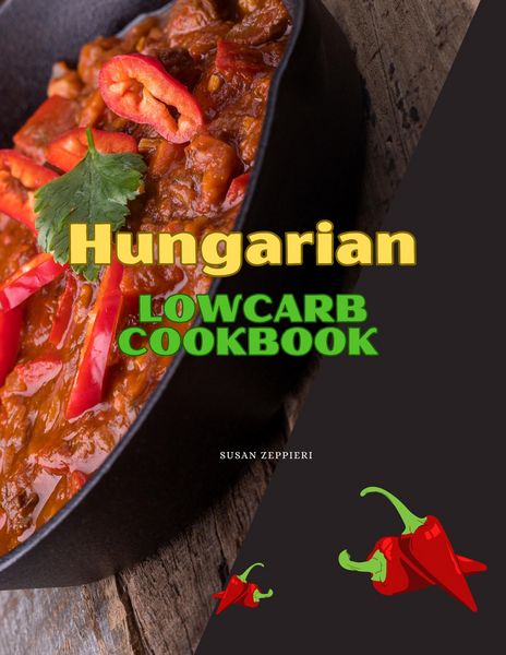 Produktbild: Hungarian Lowcarb Cookbook