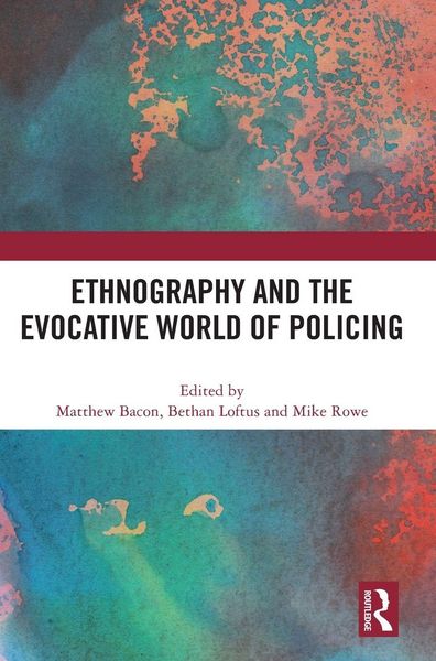 Produktbild: Ethnography and the Evocative World of Policing
