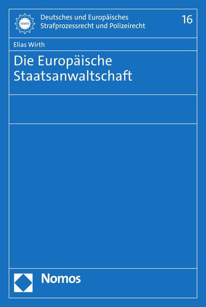 Produktbild: Die Europ&auml;ische Staatsanwaltschaft