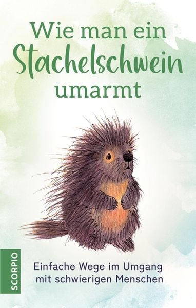 Produktbild: Wie man ein Stachelschwein umarmt