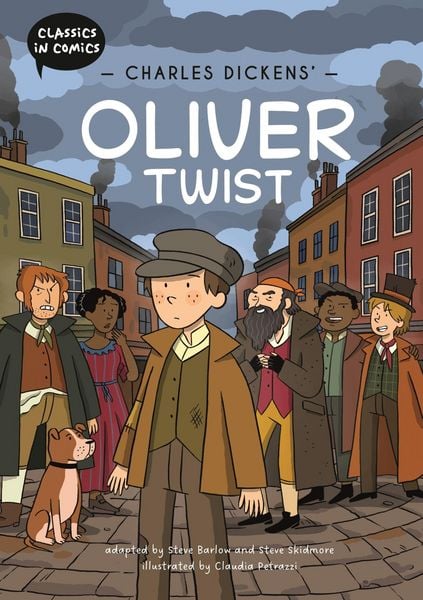 Produktbild: Classics in Comics: Charles Dickens' Oliver Twist