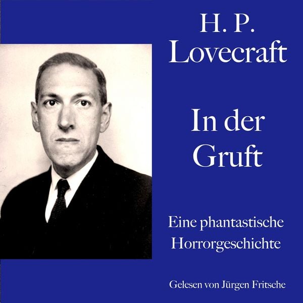 H. P. Lovecraft: In der Gruft