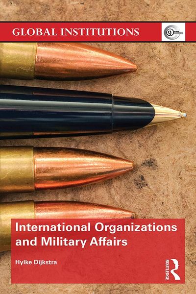Produktbild: International Organizations and Military Affairs