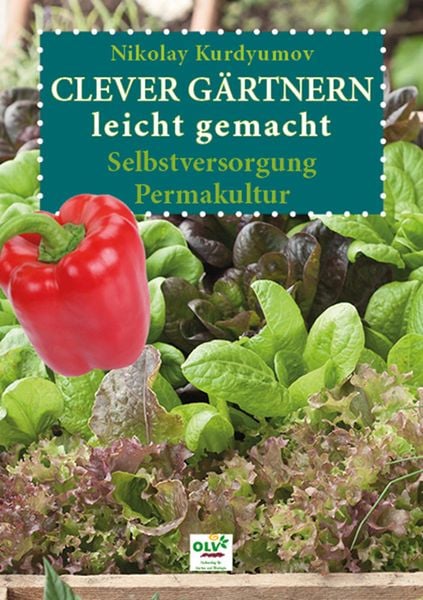Produktbild: Clever g&auml;rtnern leicht gemacht