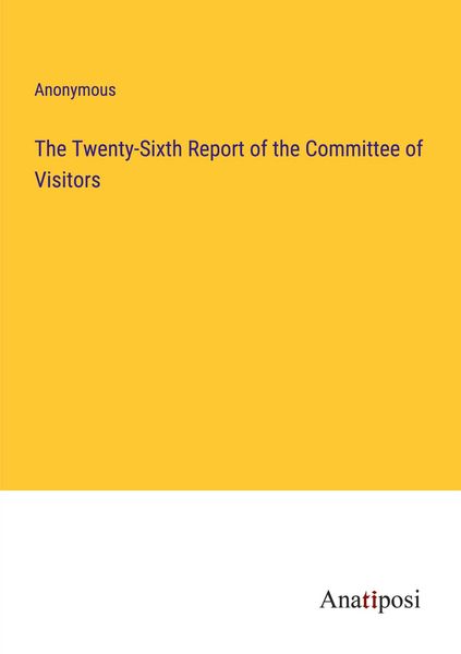 Produktbild: The Twenty-Sixth Report of the Committee of Visitors