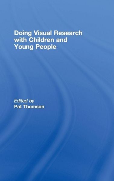 Produktbild: Doing Visual Research with Children and Young People