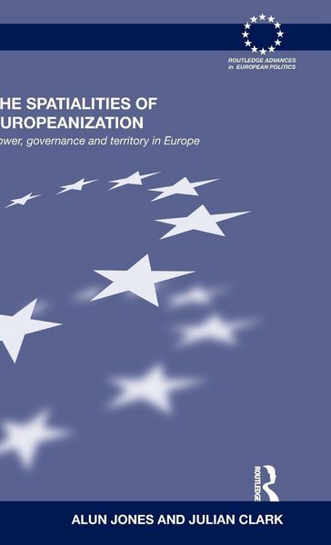 Produktbild: The Spatialities of Europeanization