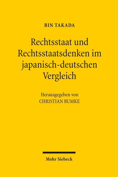 Produktbild: Rechtsstaat und Rechtsstaatsdenken im japanisch-deutschen Vergleich
