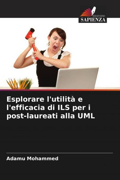 Produktbild: Esplorare l'utilit&agrave; e l'efficacia di ILS per i post-laureati alla UML