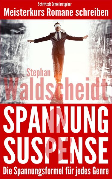 Produktbild: Spannung & Suspense - Die Spannungsformel f&uuml;r jedes Genre
