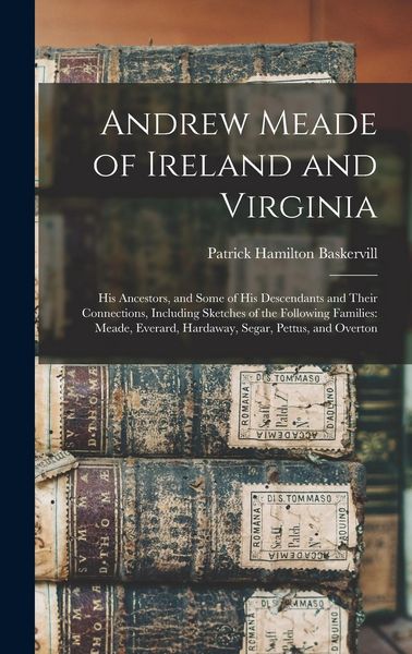 Produktbild: Andrew Meade of Ireland and Virginia