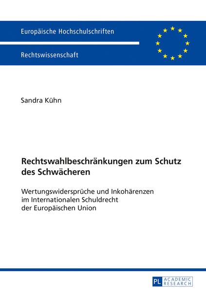Produktbild: Rechtswahlbeschraenkungen zum Schutz des Schwaecheren