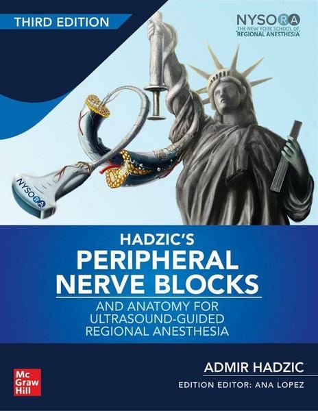 Produktbild: Hadzic's Peripheral Nerve Blocks and Anatomy for Ultrasound-Guided Regional Anesthesia