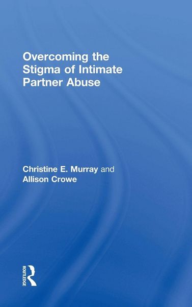 Produktbild: Overcoming the Stigma of Intimate Partner Abuse