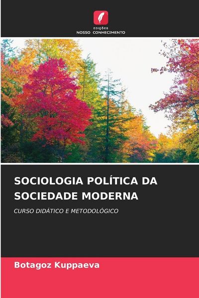Produktbild: Sociologia Pol&iacute;tica Da Sociedade Moderna