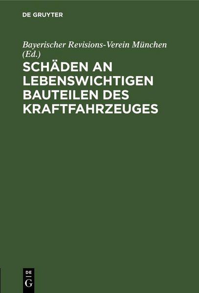 Produktbild: Sch&auml;den an lebenswichtigen Bauteilen des Kraftfahrzeuges