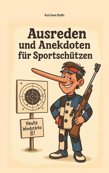 Produktbild: Ausreden und Anekdoten von Sportsch&uuml;tzen