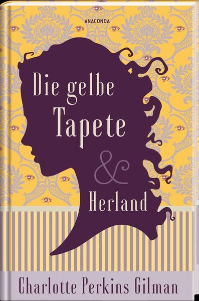 Produktbild: Die gelbe Tapete & Herland - Zwei feministische Klassiker in einem Band
