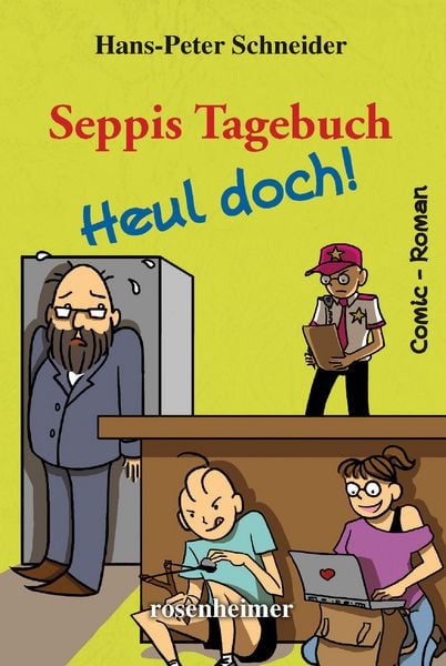 Produktbild: Seppis Tagebuch - Heul doch!: Ein Comic-Roman Band 7