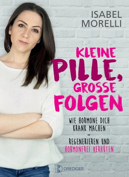 Produktbild: Kleine Pille - gro&szlig;e Folgen