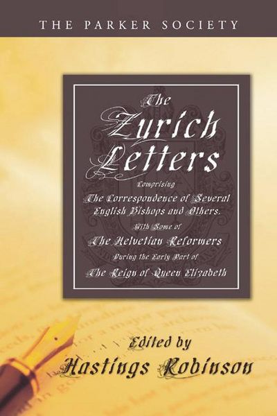 Produktbild: The Zurich Letters, 1558 - 1579