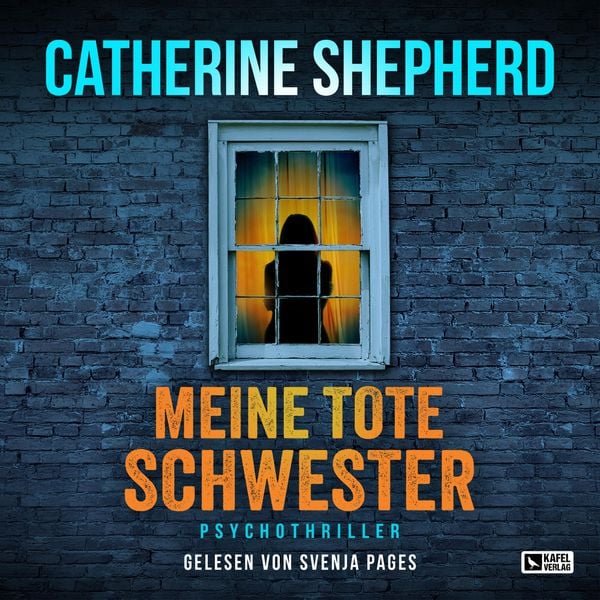 Meine tote Schwester - Catherine Shepherd, Audio, 9783944676760