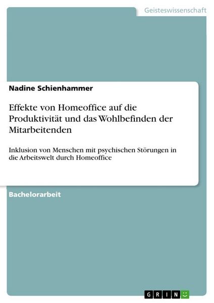Produktbild: Effekte von Homeoffice auf die Produktivit&auml;t und das Wohlbefinden der Mitarbeitenden