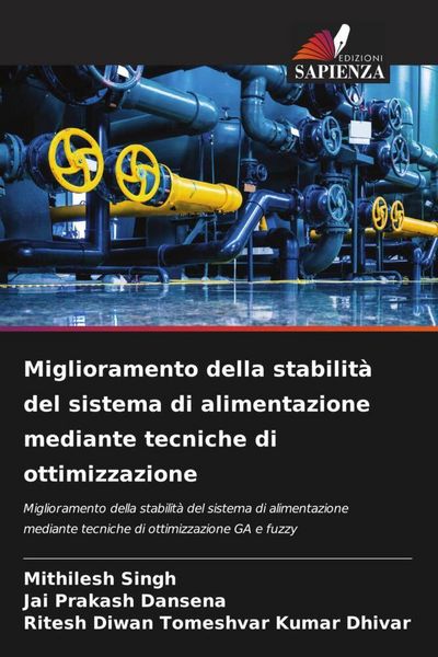 Produktbild: Miglioramento della stabilit&agrave; del sistema di alimentazione mediante tecniche di ottimizzazione