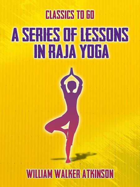 Produktbild: A Series of Lessons in Raja Yoga