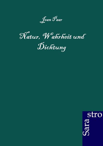 Produktbild: Natur. Wahrheit und DIchtung.