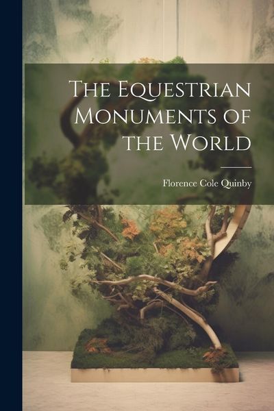 Produktbild: The Equestrian Monuments of the World