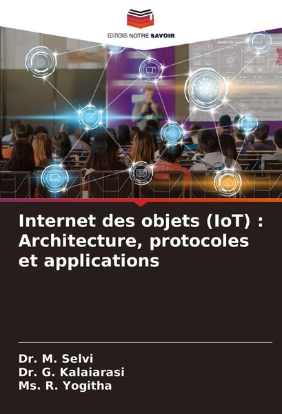 Produktbild: Internet des objets (IoT) : Architecture, protocoles et applications