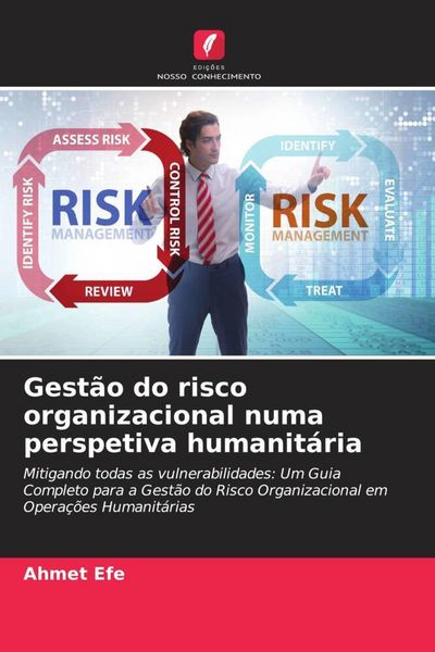 Produktbild: Gest&atilde;o do risco organizacional numa perspetiva humanit&aacute;ria