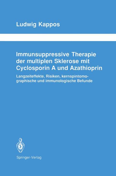 Produktbild: Immunsuppressive Therapie der multiplen Sklerose mit Cyclosporin A und Azathioprin