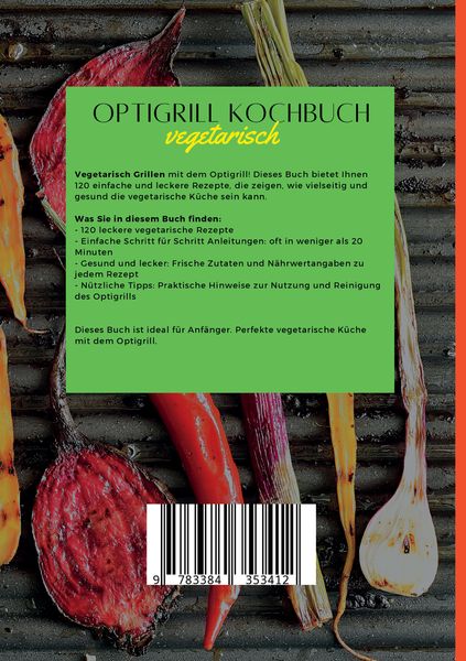 Produktbild: Optigrill Kochbuch Vegetarisch- 120 Rezepte