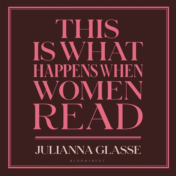 Produktbild: This is What Happens When Women Read