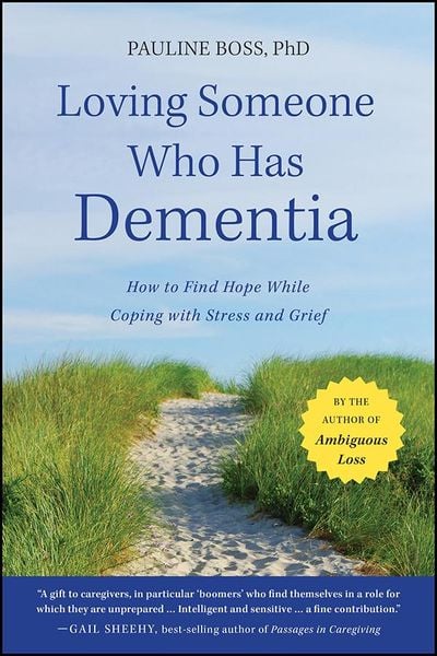 Produktbild: Loving Someone Who Has Dementia