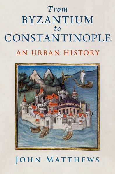 Produktbild: From Byzantium to Constantinople