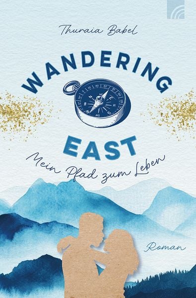 Produktbild: Wandering East - Mein Pfad zum Leben