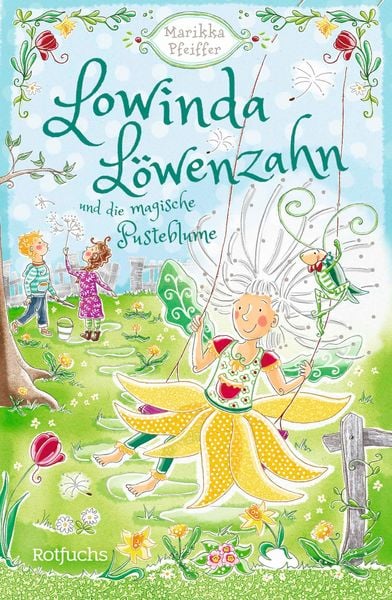 Produktbild: Lowinda L&ouml;wenzahn und die magische Pusteblume