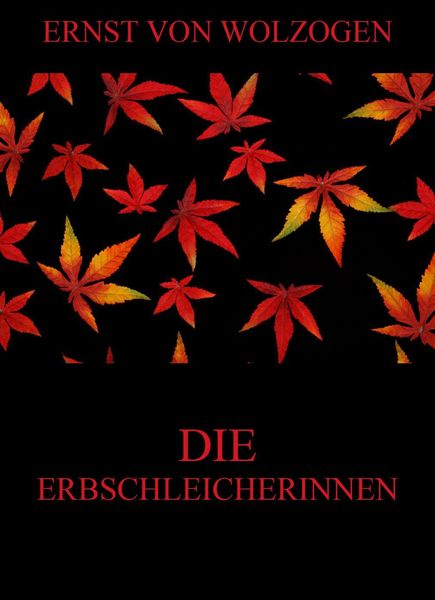 Produktbild: Die Erbschleicherinnen