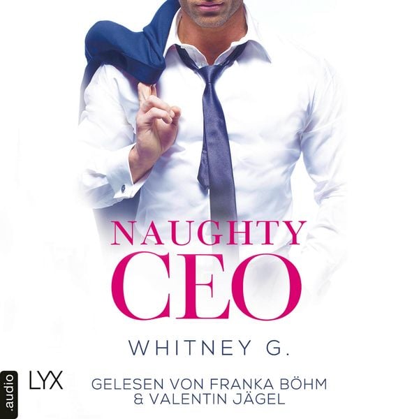 Produktbild: Naughty CEO - Naughty-Reihe, Teil 1