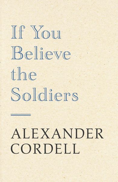 Produktbild: If You Believe The Soldiers