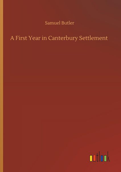 Produktbild: A First Year in Canterbury Settlement