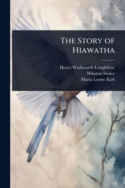 Produktbild: The Story of Hiawatha