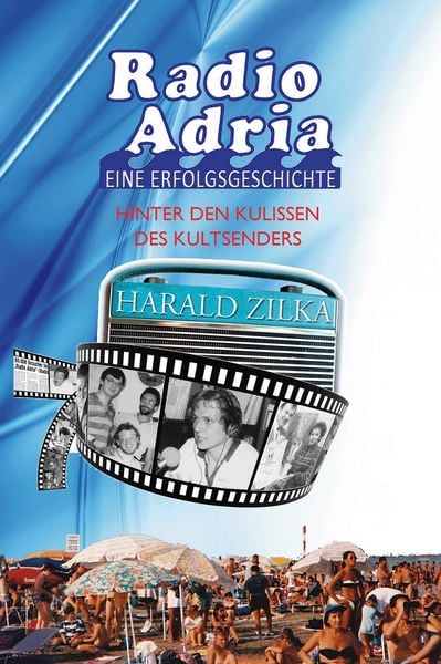 Produktbild: Radio Adria - Eine Erfolgsgeschichte